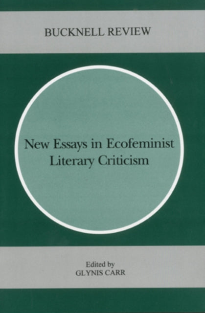 New Essays in Ecofeminist Literary Criticism