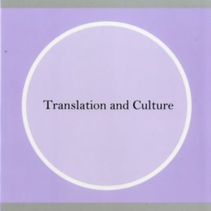 Translation and Culture: Bucknell Review, Vol. 47, No. 1