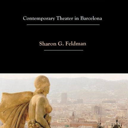 In the Eye of the Storm: Contemporary Theatre in
