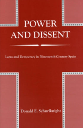 Power and Dissent: Larra and Democracy in