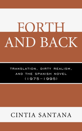 Forth and Back: Translation, Dirty Realism, and