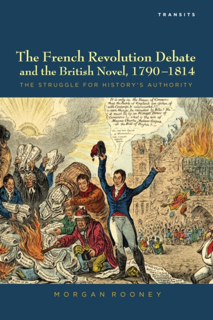 The French Revolution Debate and the British