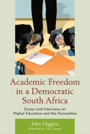 Academic Freedom in a Democratic South Africa: