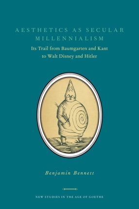 Aesthetics as Secular Millennialism: Its Trail