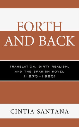 Forth and Back: Translation, Dirty Realism, and