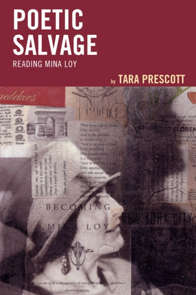 Poetic Salvage: Reading Mina Loy