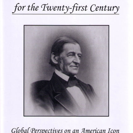 Emerson for the Twenty-First Century: Global