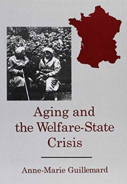 Aging and the Welfare State Crisis