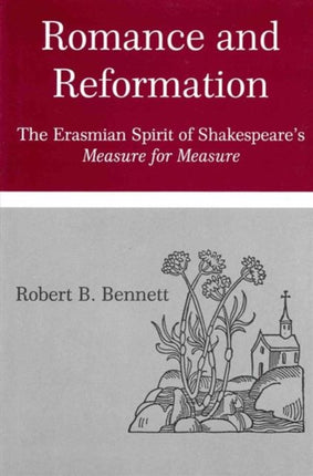 Romance and Reformation: The Erasmian Spirit of