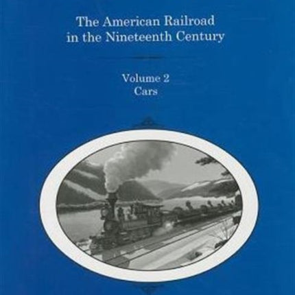 Trains and Technology: The American Railroad in