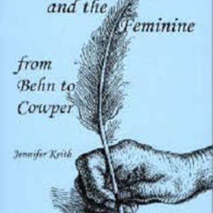 Poetry And The Feminine From Behn To Cowper