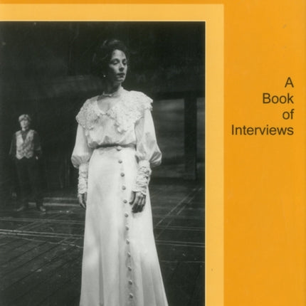 North American Players of Shakespeare: A Book of Interviews