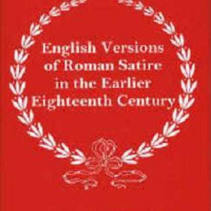 English Versions of Roman Satire in the Earlier Eighteenth Century