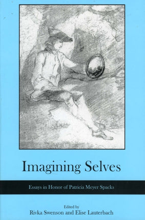Imagining Selves: Essays in Honor of Patricia