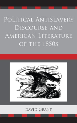 Political Antislavery Discourse and American