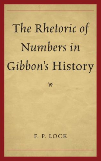 The Rhetoric of Numbers in Gibbon's History