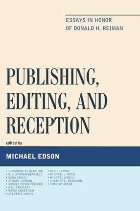 Publishing, Editing, and Reception: Essays in