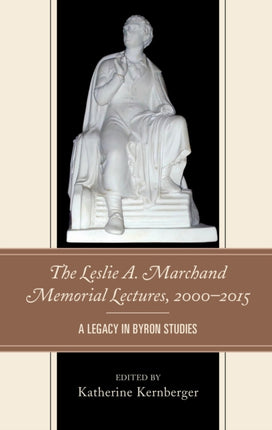The Leslie A. Marchand Memorial Lectures,