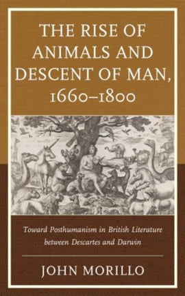 The Rise of Animals and Descent of Man,