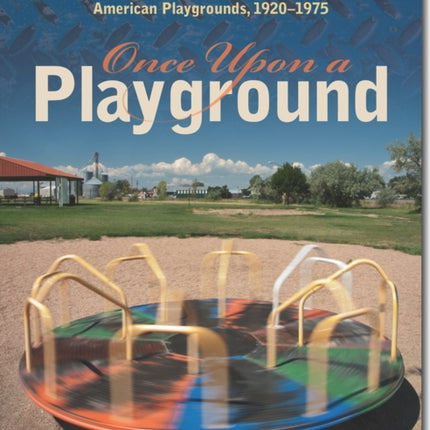 Once Upon a Playground