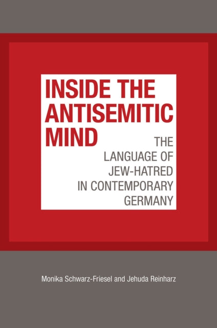 Inside the Antisemitic Mind