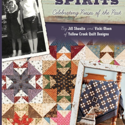 Kindred Spirits: Celebrating Pieces of the Past