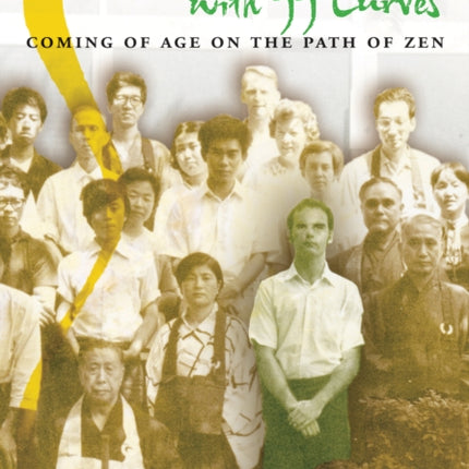 A Straight Road with 99 Curves: Coming of Age on