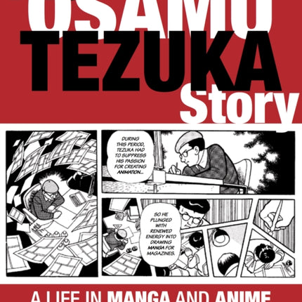 The Osamu Tezuka Story: A Life in Manga and Anime