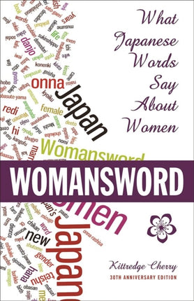 Womansword: What Japanese Words Say About Women