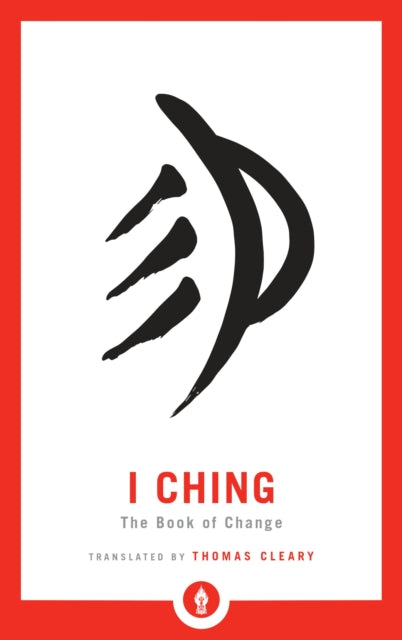 I Ching: The Book of Change