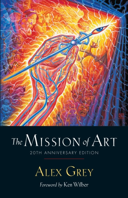 The Mission of Art: 20th Anniversary Edition