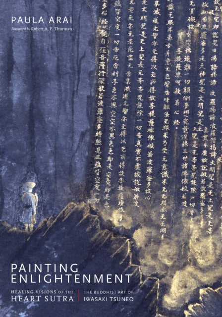 Painting Enlightenment: Healing Visions of the Heart Sutra