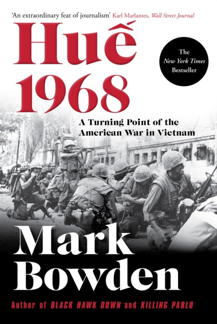 Hue 1968: A Turning Point of the American War in Vietnam