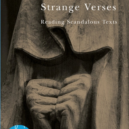 Beneath the Veil of the Strange Verses: Reading