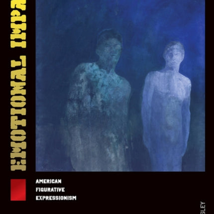Emotional Impact: American Figurative