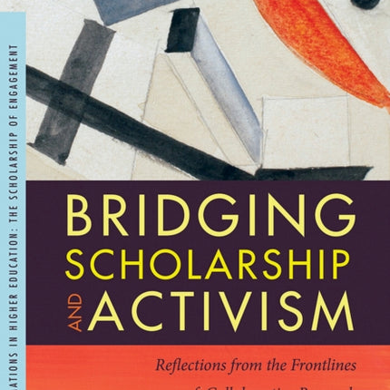 Bridging Scholarship and Activism: Reflections