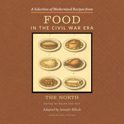 A Selection of Modernized Recipes from Food in