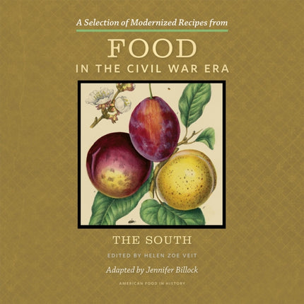 A Selection of Modernized Recipes from Food in