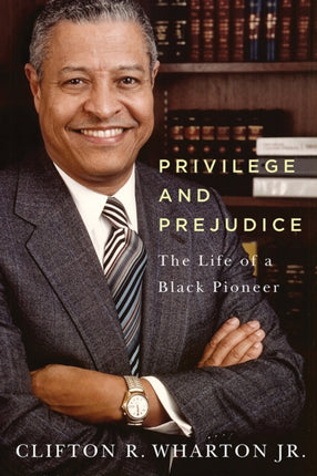 Privilege and Prejudice: The Life of a Black