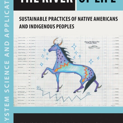 The River of Life: Sustainable Practices of