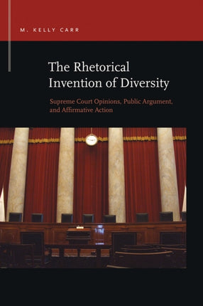 The Rhetorical Invention of Diversity: Supreme