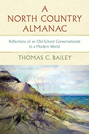 A North Country Almanac: Reflections of an