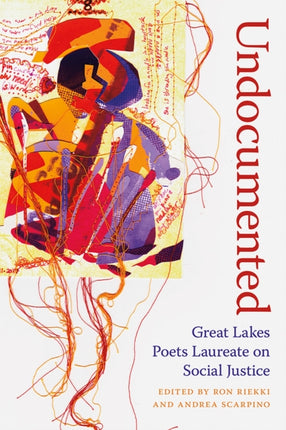 Undocumented: Great Lakes Poets Laureate on