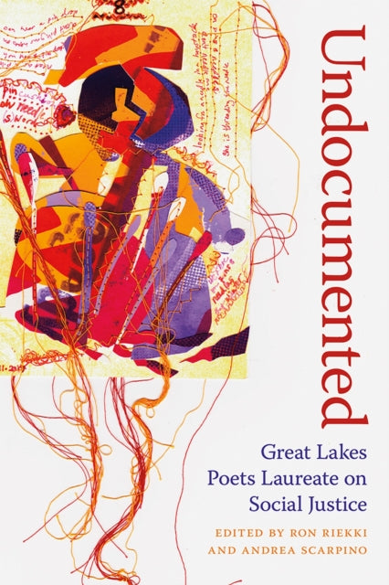 Undocumented: Great Lakes Poets Laureate on