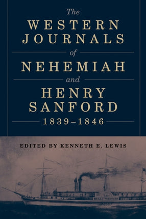 The Western Journals of Nehemiah and Henry