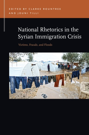 National Rhetorics in the Syrian Immigration