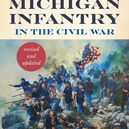 The 16th Michigan Infantry in the Civil War