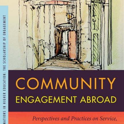 Community Engagement Abroad: Perspectives and