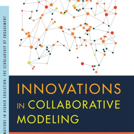 Innovations in Collaborative Modeling