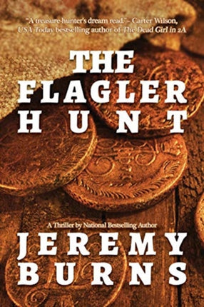 The Flagler Hunt